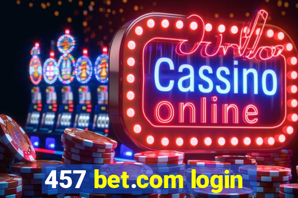 457 bet.com login